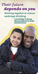 Their future depends on you: Working together to prevent underage drinking Brochure