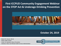 Webinar Introduction and Remarks: ICCPUD, the STOP Act, and Community Engagement (PDF 1.24 MB)